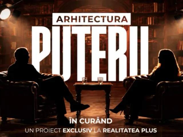 „Arhitectura puterii”. Realitatea PLUS pregătește un proiect exclusiv care promite să dezvăluie ce se ascunde în culisele puterii